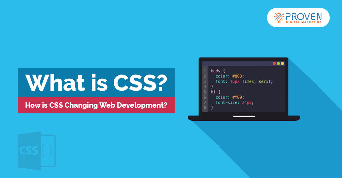 In what way CSS Changing Web Development