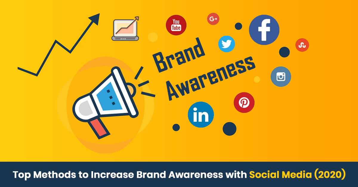 methods to increase brand awareness with social media
