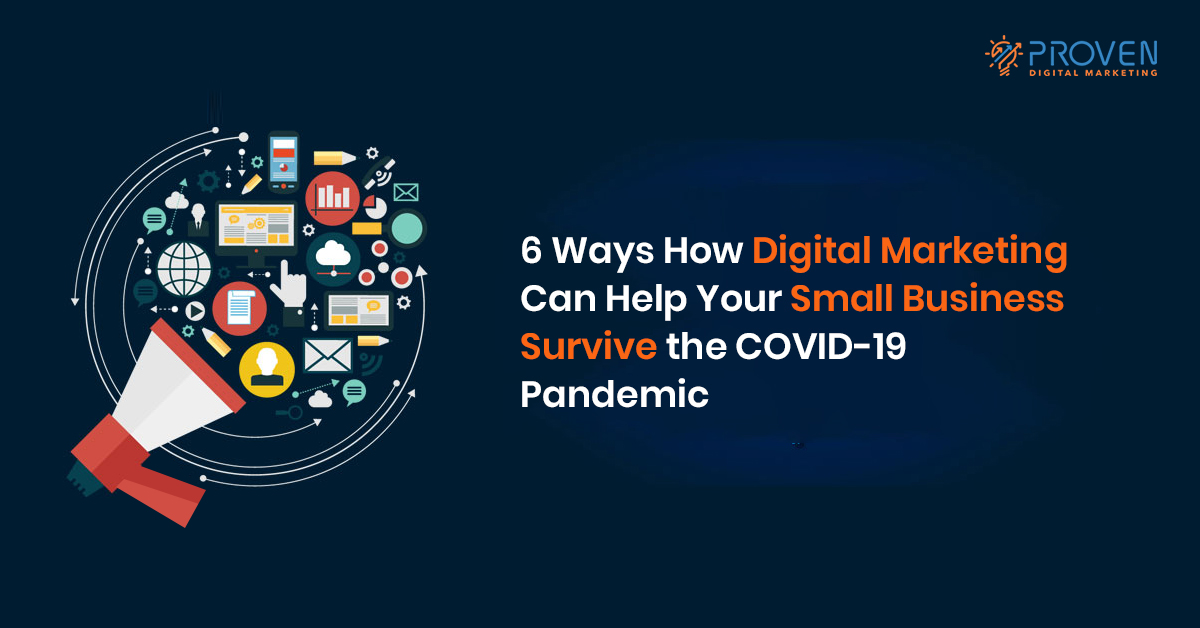 ways how digital marketing can help small business survive covid19 pandemic