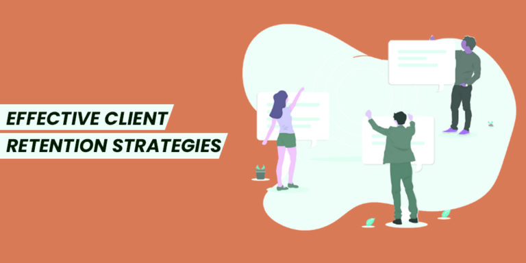 Effective Client Retention Strategies